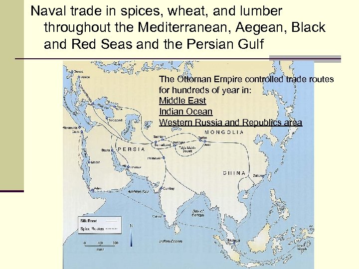 Naval trade in spices, wheat, and lumber throughout the Mediterranean, Aegean, Black and Red