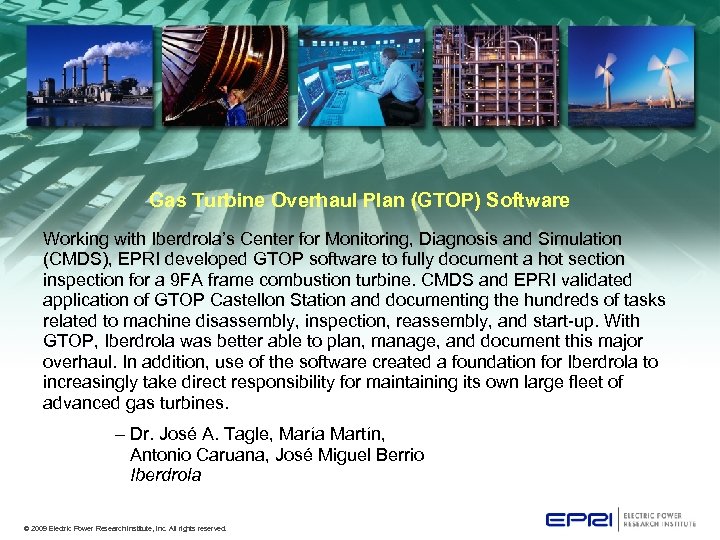 Gas Turbine Overhaul Plan (GTOP) Software Working with Iberdrola’s Center for Monitoring, Diagnosis and