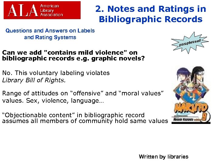 2. Notes and Ratings in Bibliographic Records Questions and Answers on Labels and Rating