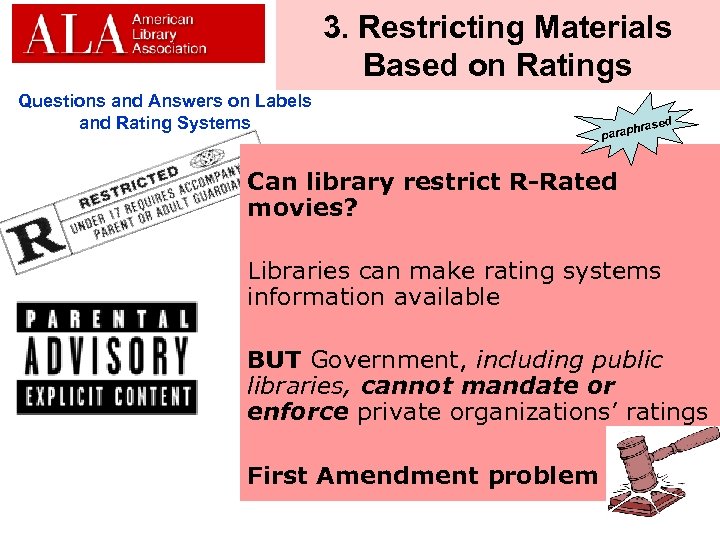 3. Restricting Materials Based on Ratings Questions and Answers on Labels and Rating Systems