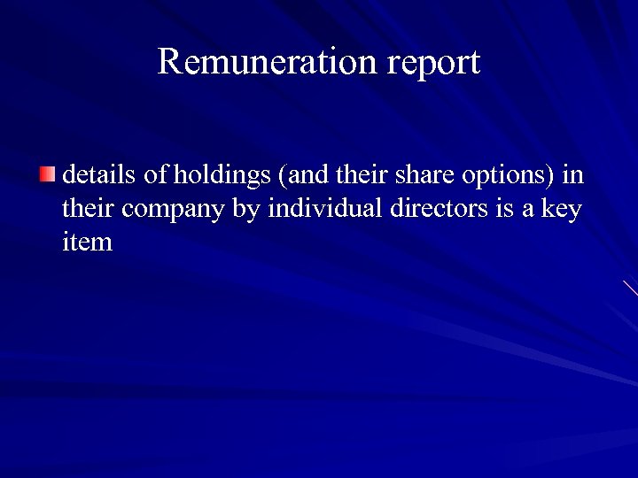 Remuneration report details of holdings (and their share options) in their company by individual