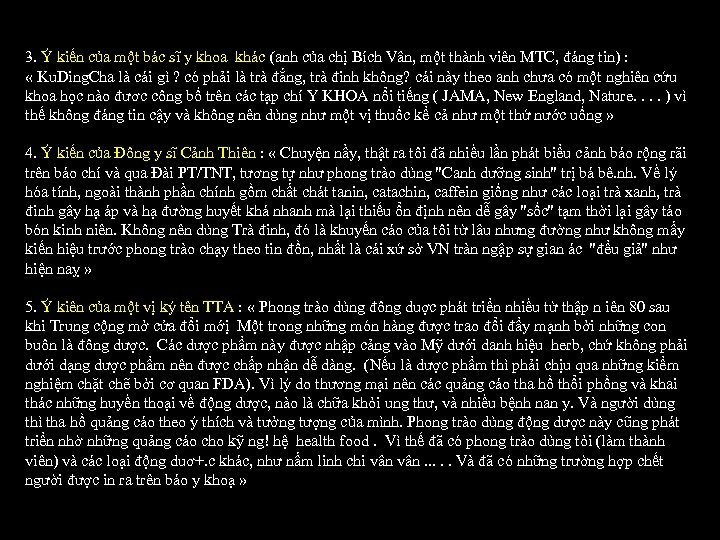 3. Ý kiến của một bác sĩ y khoa khác (anh của chị Bích