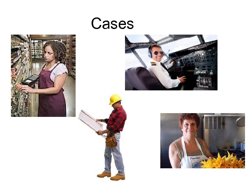 Cases 