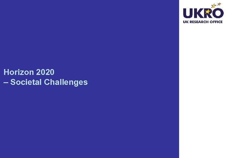 Horizon 2020 – Societal Challenges 