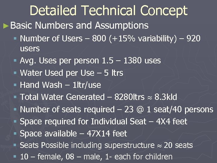 Detailed Technical Concept ► Basic Numbers and Assumptions § Number of Users – 800
