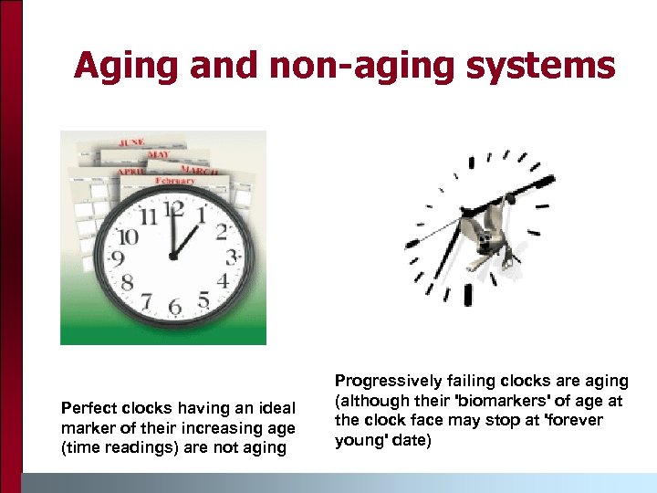 Aging and non-aging systems Perfect clocks having an ideal marker of their increasing age