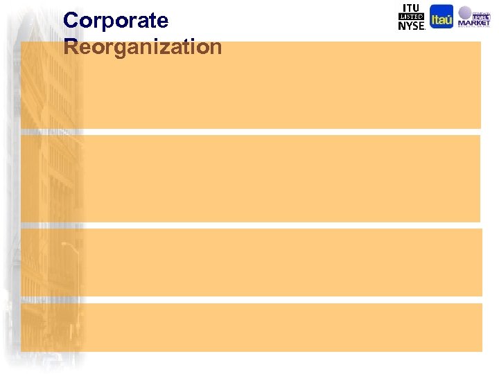 Corporate Reorganization 