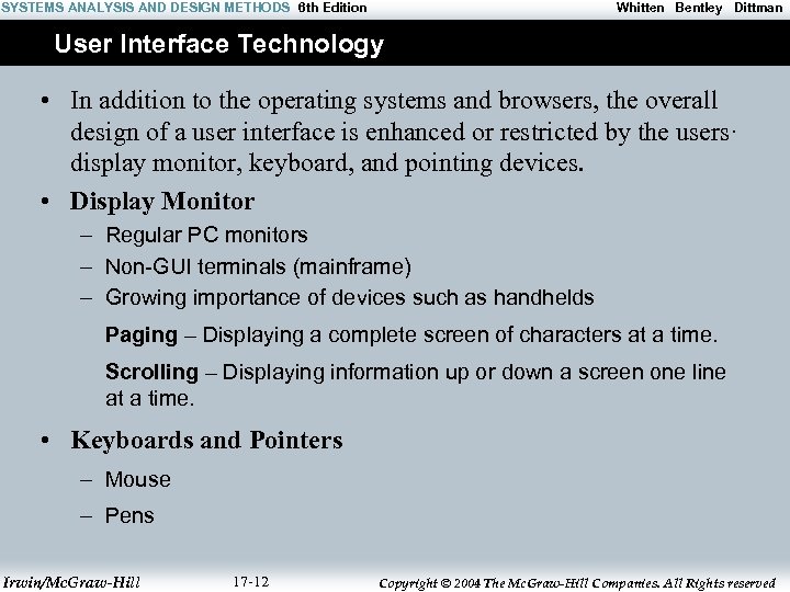 SYSTEMS ANALYSIS AND DESIGN METHODS 6 th Edition Whitten Bentley Dittman User Interface Technology