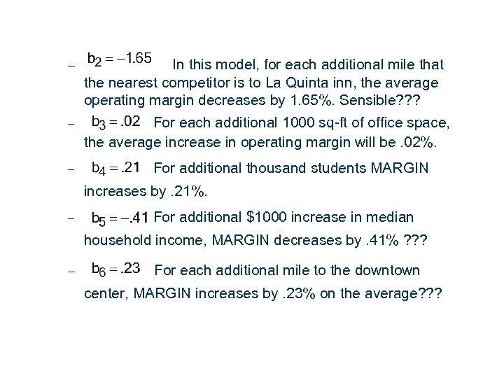 – In this model, for each additional mile that the nearest competitor is to