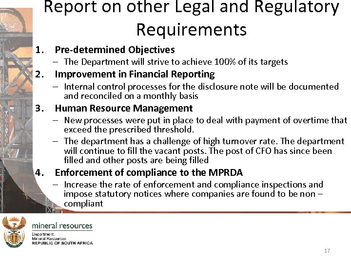 Report on other Legal and Regulatory Requirements 1. 2. 3. 4. Pre-determined Objectives –