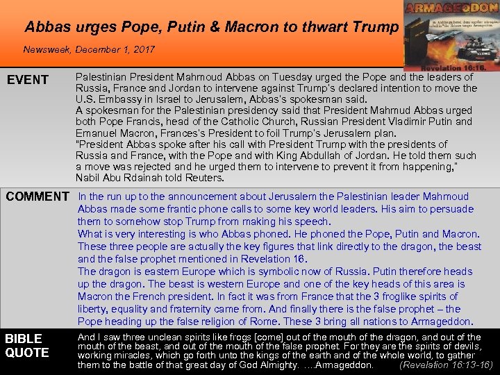 Abbas urges Pope, Putin & Macron to thwart Trump Newsweek, December 1, 2017 EVENT