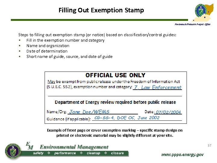 Filling Out Exemption Stamp Portsmouth/Paducah Project Office Steps to filling out exemption stamp (or
