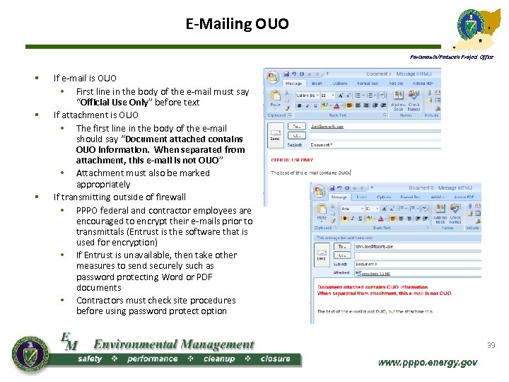 E-Mailing OUO Portsmouth/Paducah Project Office § § § If e-mail is OUO • First