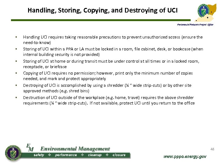 Handling, Storing, Copying, and Destroying of UCI Portsmouth/Paducah Project Office § § § Handling
