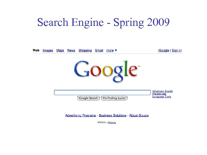 Search Engine - Spring 2009 