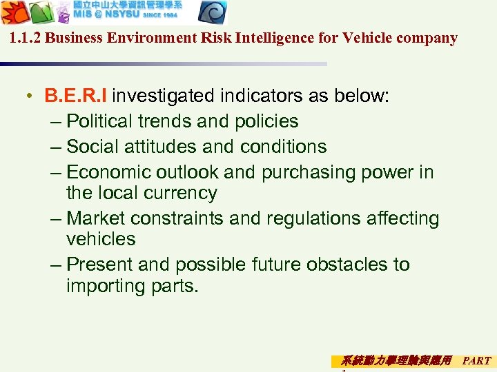 1. 1. 2 Business Environment Risk Intelligence for Vehicle company • B. E. R.
