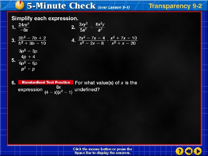 Click the mouse button or press the Space Bar to display the answers. 