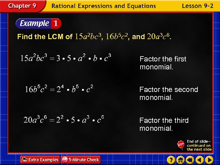 Find the LCM of 15 a 2 bc 3, 16 b 5 c 2,