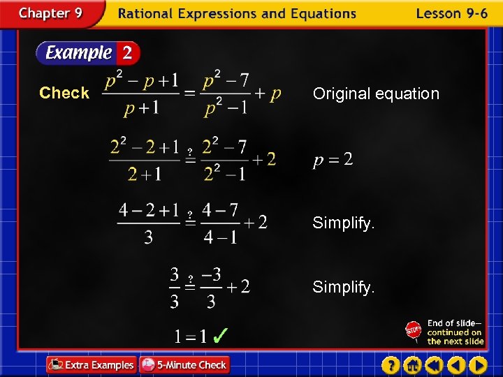 Check Original equation Simplify. 