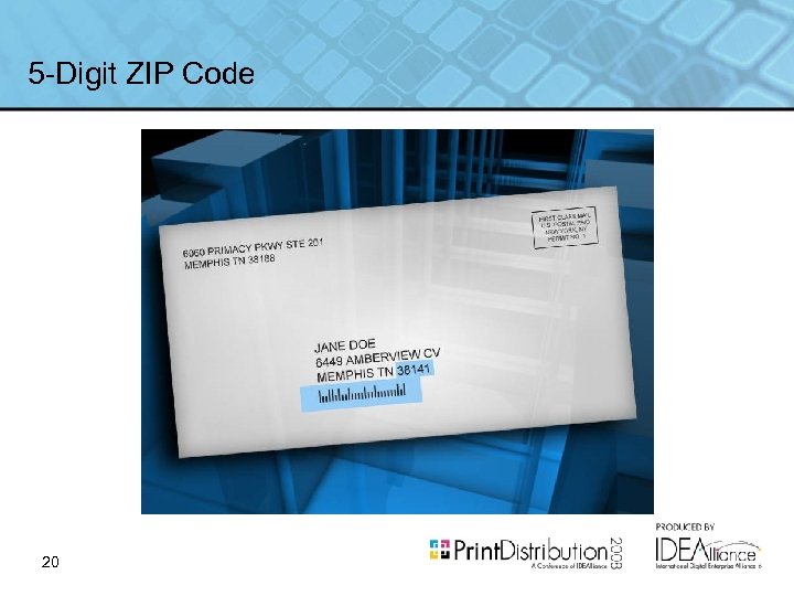 5 -Digit ZIP Code 20 