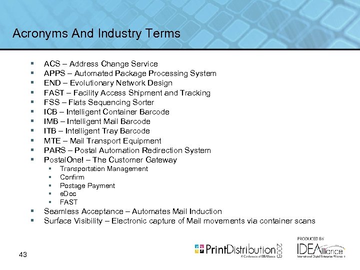 Acronyms And Industry Terms § § § ACS – Address Change Service APPS –
