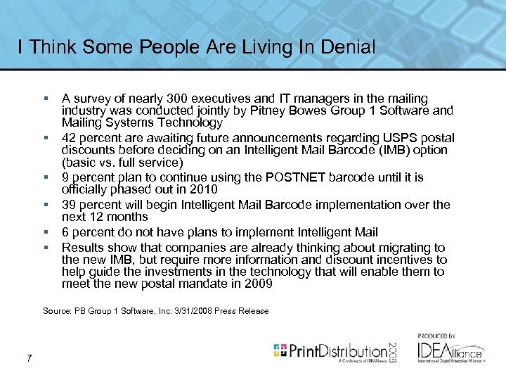 I Think Some People Are Living In Denial § § § A survey of