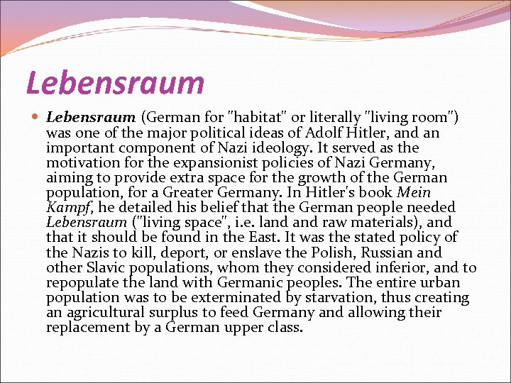 Lebensraum (German for 