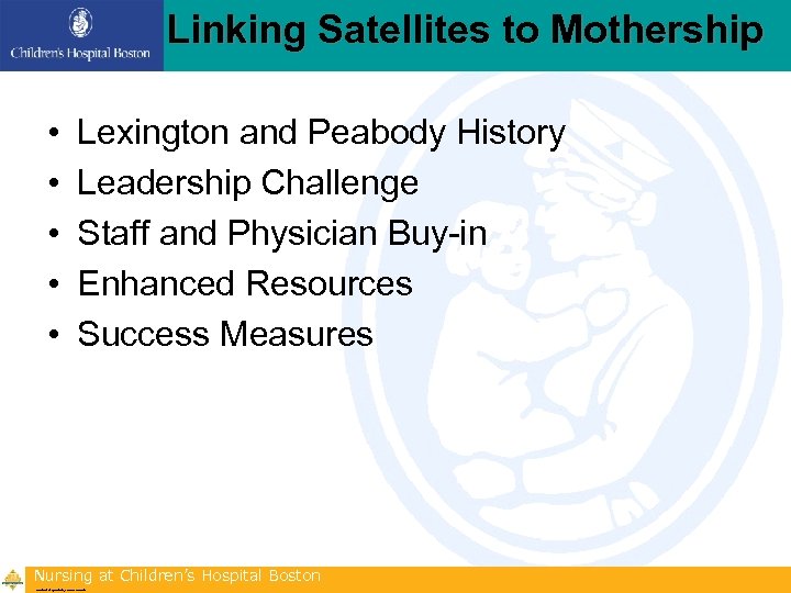 Linking Satellites to Mothership • • • Lexington and Peabody History Leadership Challenge Staff