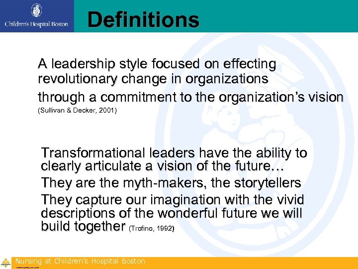 Definitions A leadership style focused on effecting revolutionary change in organizations through a commitment