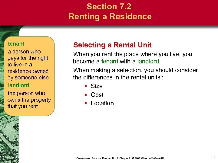 Section 7. 2 Renting a Residence tenant a person who pays for the right