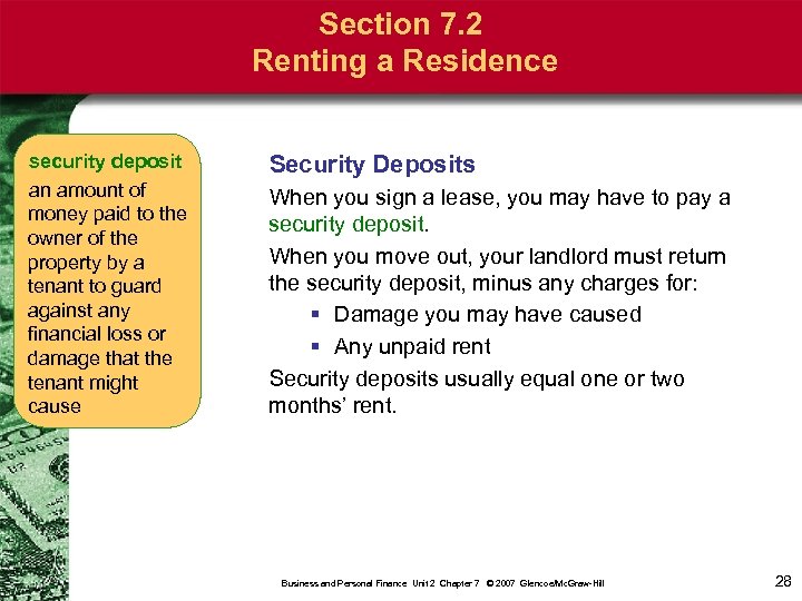 Section 7. 2 Renting a Residence security deposit an amount of money paid to