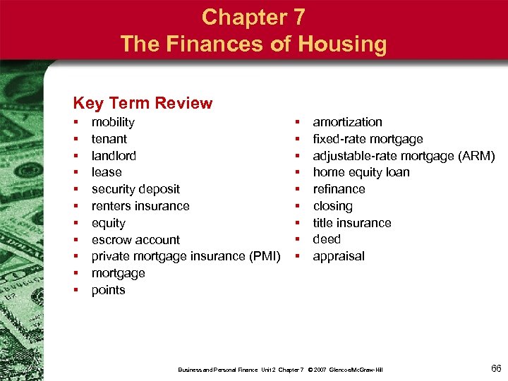 Chapter 7 The Finances of Housing Key Term Review § § § mobility tenant