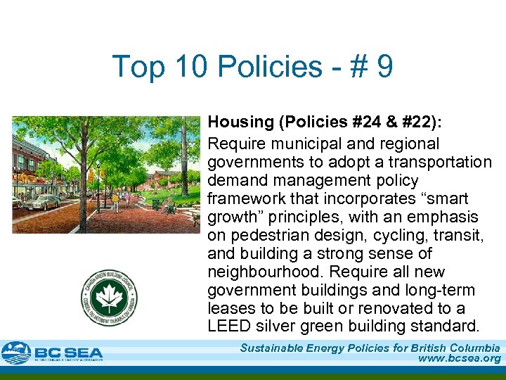 Top 10 Policies - # 9 Housing (Policies #24 & #22): Require municipal and