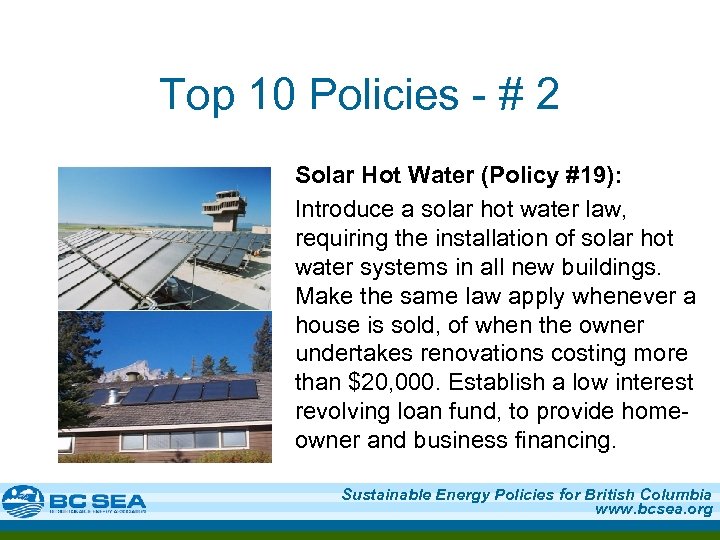 Top 10 Policies - # 2 Solar Hot Water (Policy #19): Introduce a solar