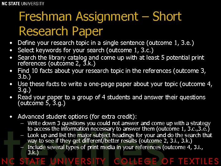 Freshman Assignment – Short Research Paper • Define your research topic in a single