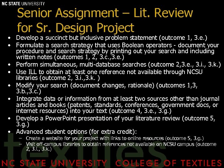 Senior Assignment – Lit. Review for Sr. Design Project • Develop a succinct but