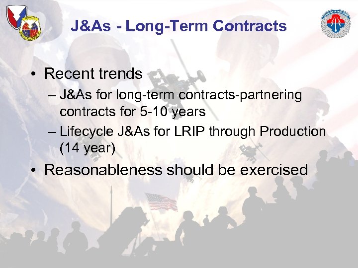 J&As - Long-Term Contracts • Recent trends – J&As for long-term contracts-partnering contracts for