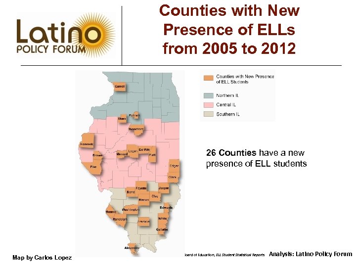 Counties with New Presence of ELLs from 2005 to 2012 26 Counties have a