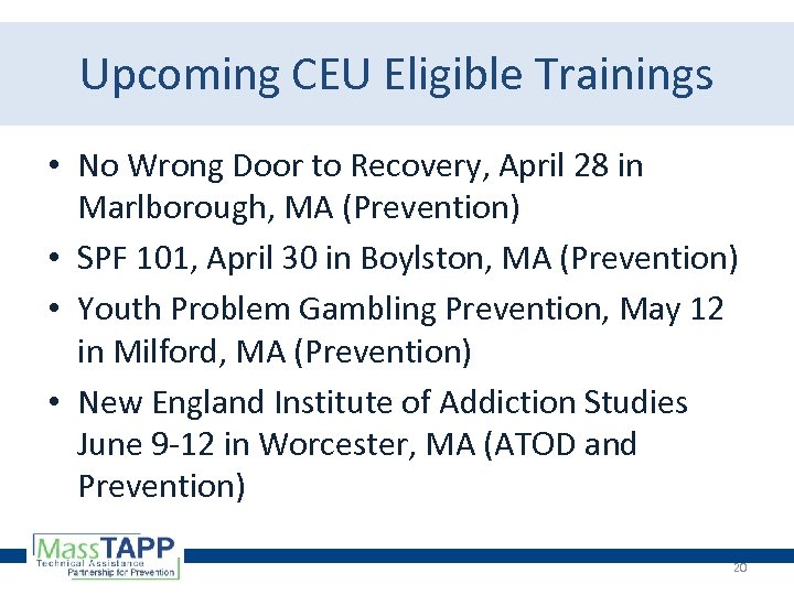 Upcoming CEU Eligible Trainings • No Wrong Door to Recovery, April 28 in Marlborough,