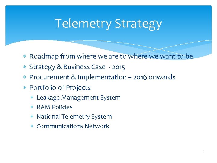 Telemetry Strategy Roadmap from where we are to where we want to be Strategy