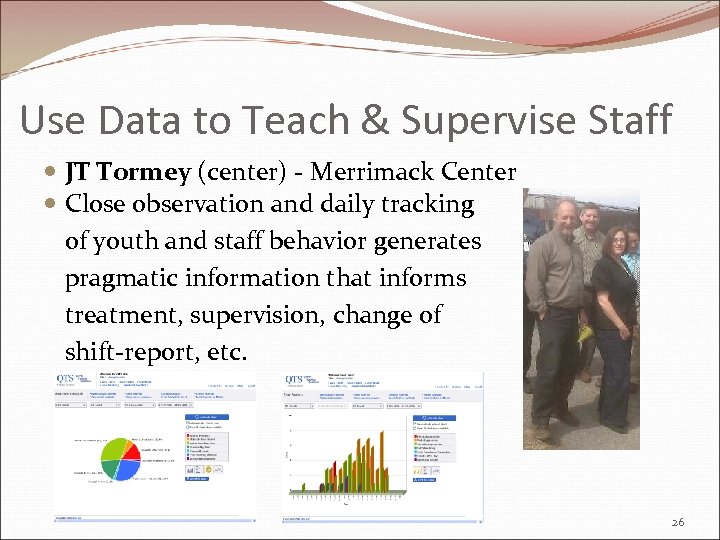 Use Data to Teach & Supervise Staff JT Tormey (center) - Merrimack Center Close