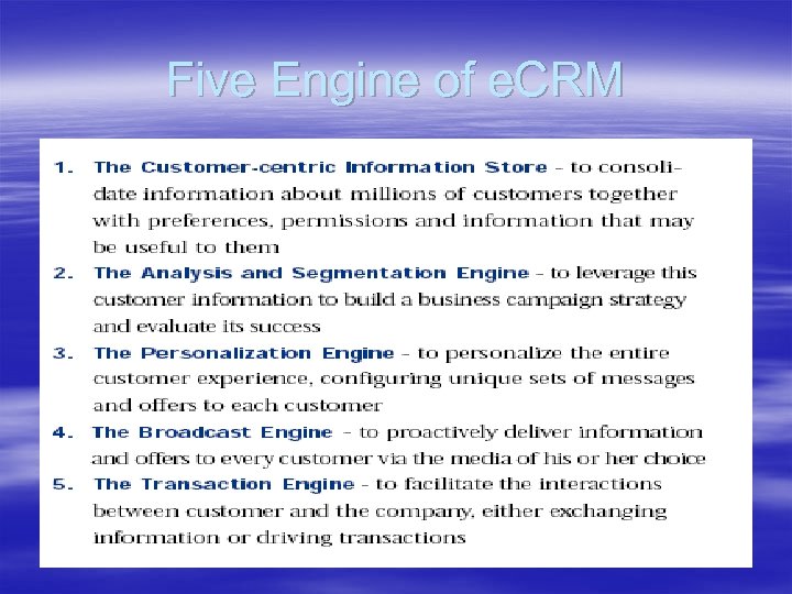 Five Engine of e. CRM 