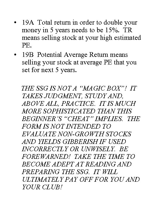  • 19 A Total return in order to double your money in 5