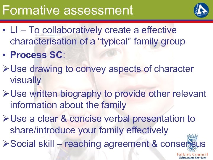 Formative assessment • LI – To collaboratively create a effective characterisation of a “typical”