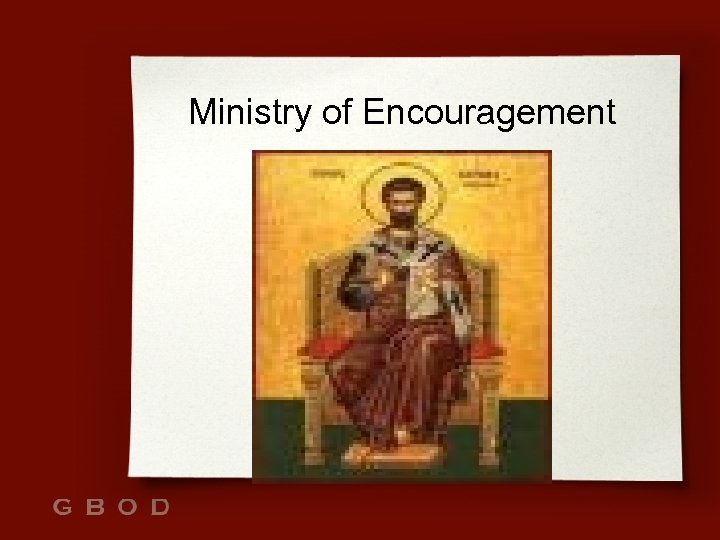 Ministry of Encouragement 