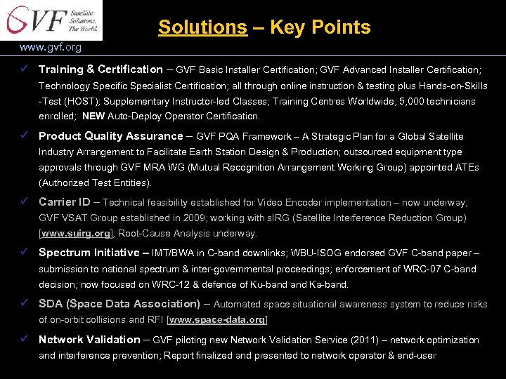 Solutions – Key Points www. gvf. org ü Training & Certification – GVF Basic