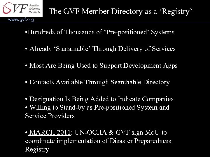 The GVF Member Directory as a ‘Registry’ www. gvf. org • Hundreds of Thousands