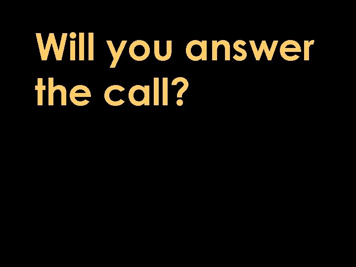 Will you answer the call? Olivia, Minnesota Carlos Gonzalez 