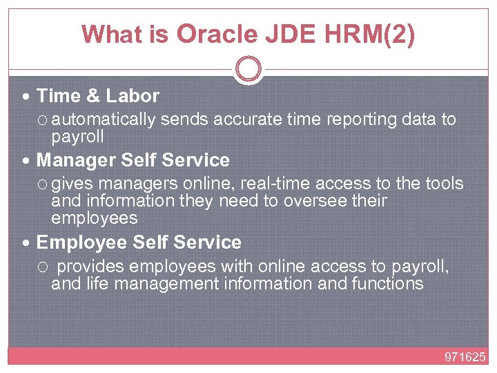 What is Oracle JDE HRM(2) Time & Labor automatically sends accurate time reporting data