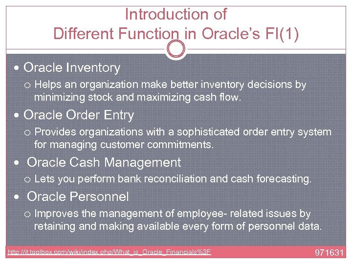 Introduction of Different Function in Oracle’s FI(1) Oracle Inventory Helps an organization make better